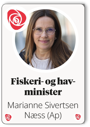 Marianne Sivertsen N ss (Ap),Fiskeri og hav ministe